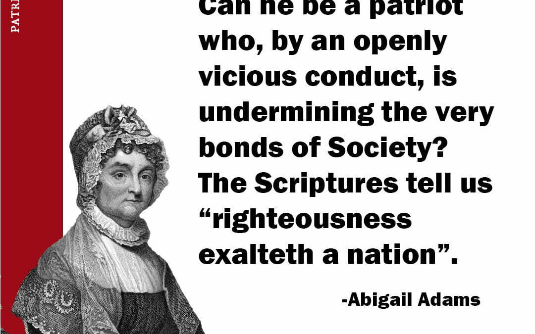 Abigail Adams- Can he be a patriot?