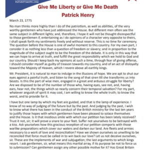 Patrick Henry Give Me Liberty or Give Me Death
