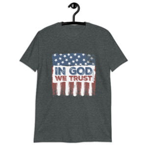 In God We Trust t-shirt