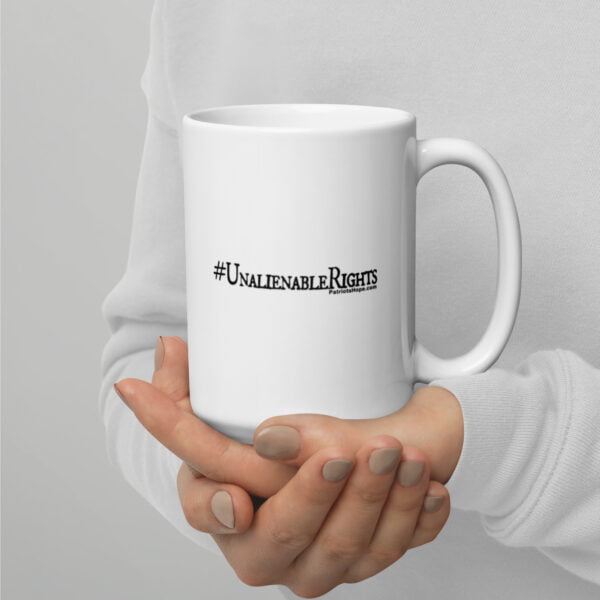 #unalienablerights mug