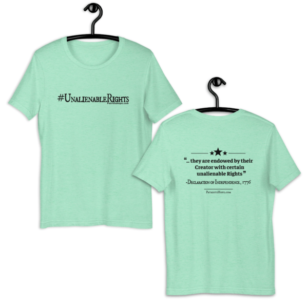 #UnalienableRights (multiple shirt colors available)