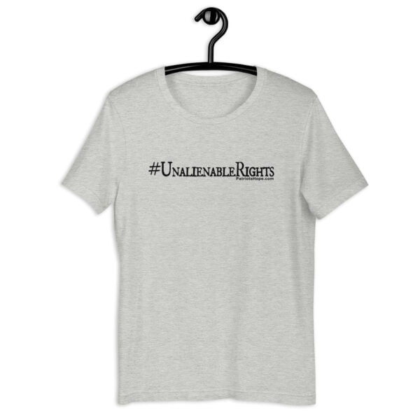 #UnalienableRights (multiple shirt colors available) - Image 7